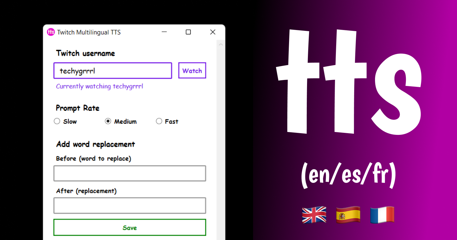 Multilingual TTS app for Twitch screenshot. A light-themed app with purple and pink accents. Includes form elements for word replacements. Text to the right says TTS and (en/es/fr) with country flags UK, Spain and France to advertise as multi-lingual.